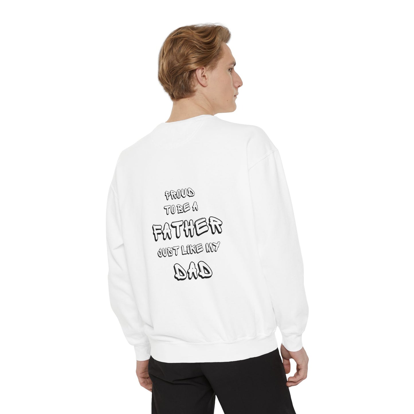 Proud Father's Sweatshirt - Cozy Dad/Father's Gift