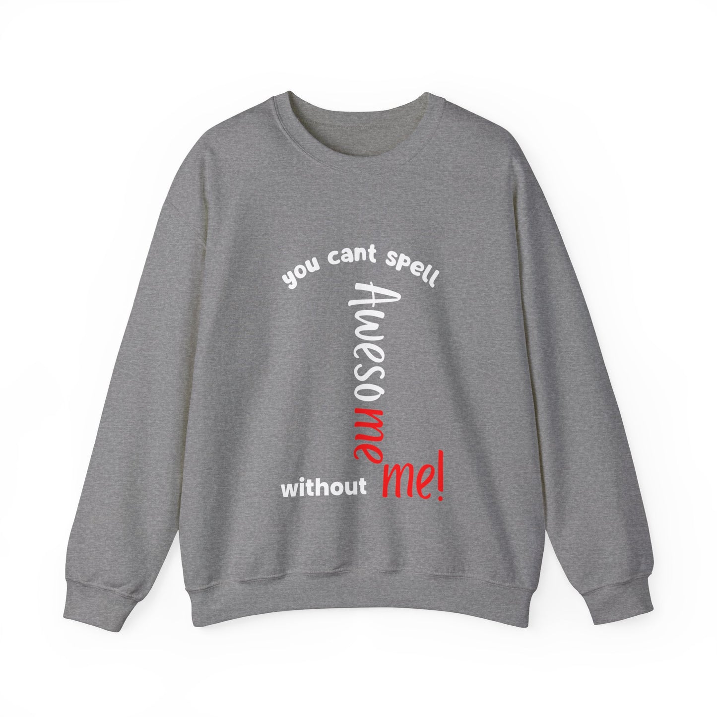 Awesome me, Unisex Crewneck Sweatshirt