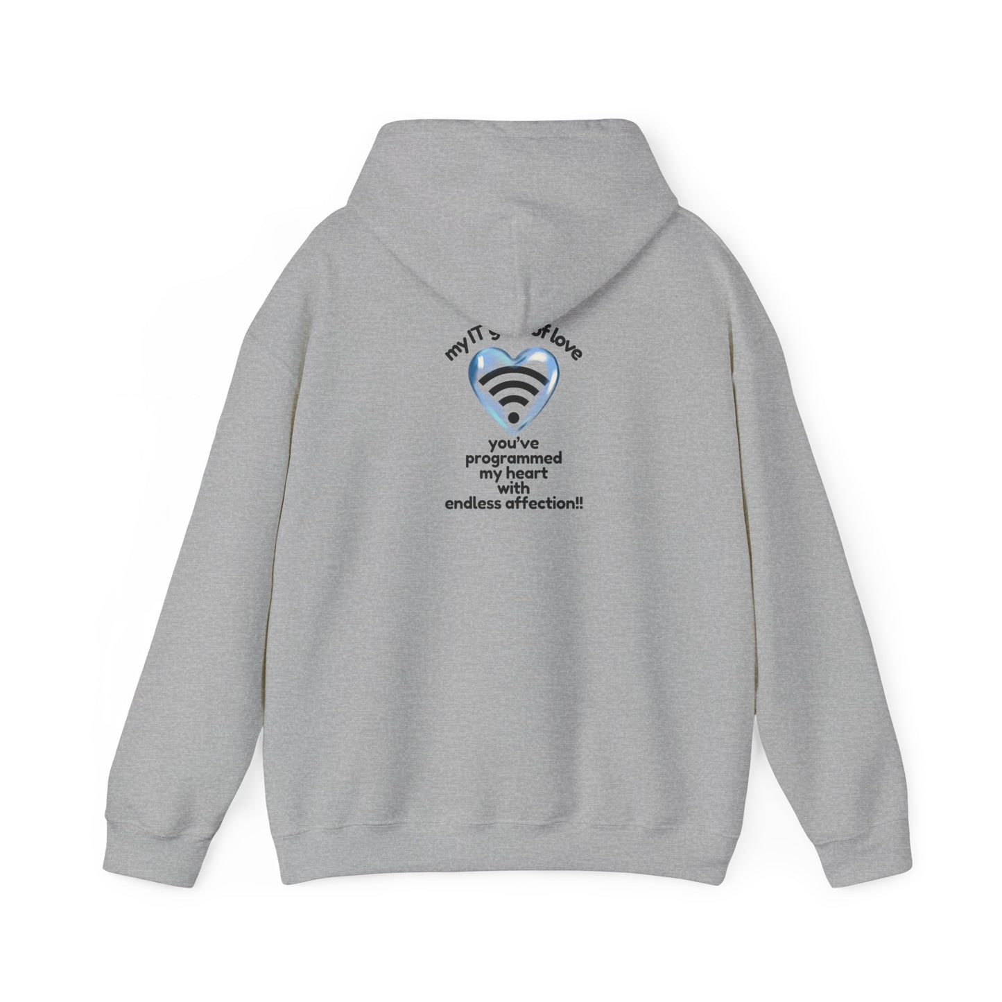 My IT Guru of Love Hooded Sweatshirt