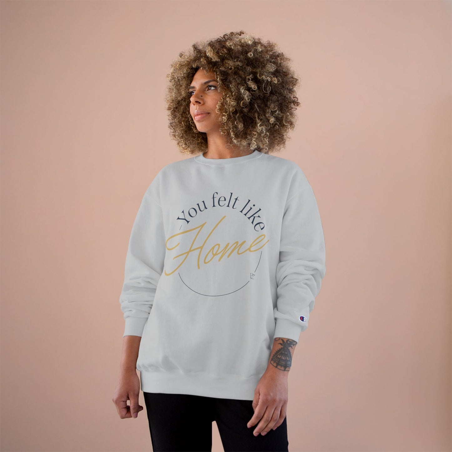 Home Vibes Sweatshirt — "You Felt Like Home" Cozy Crewneck