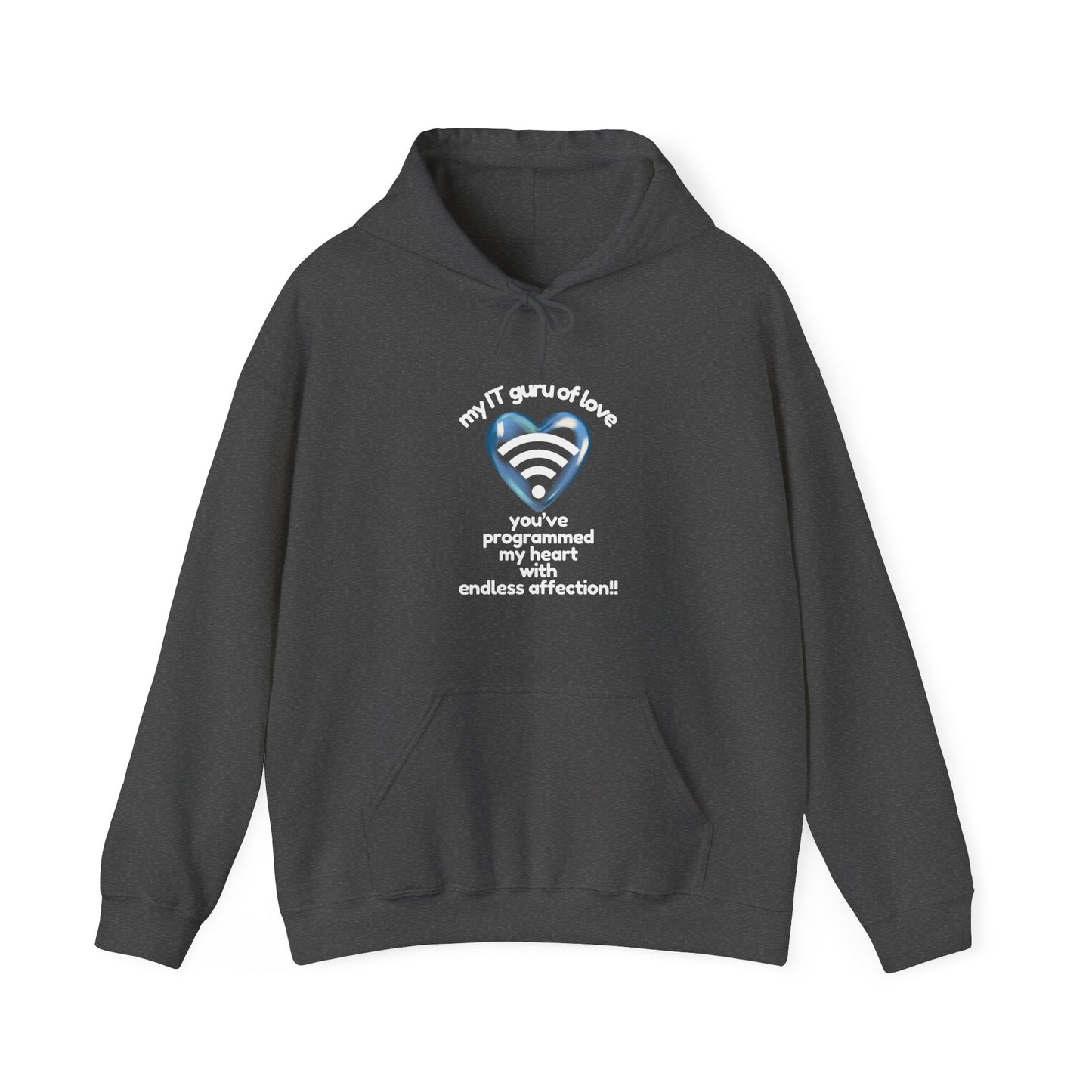 My IT Guru of Love Unisex Hooded Sweatshirt