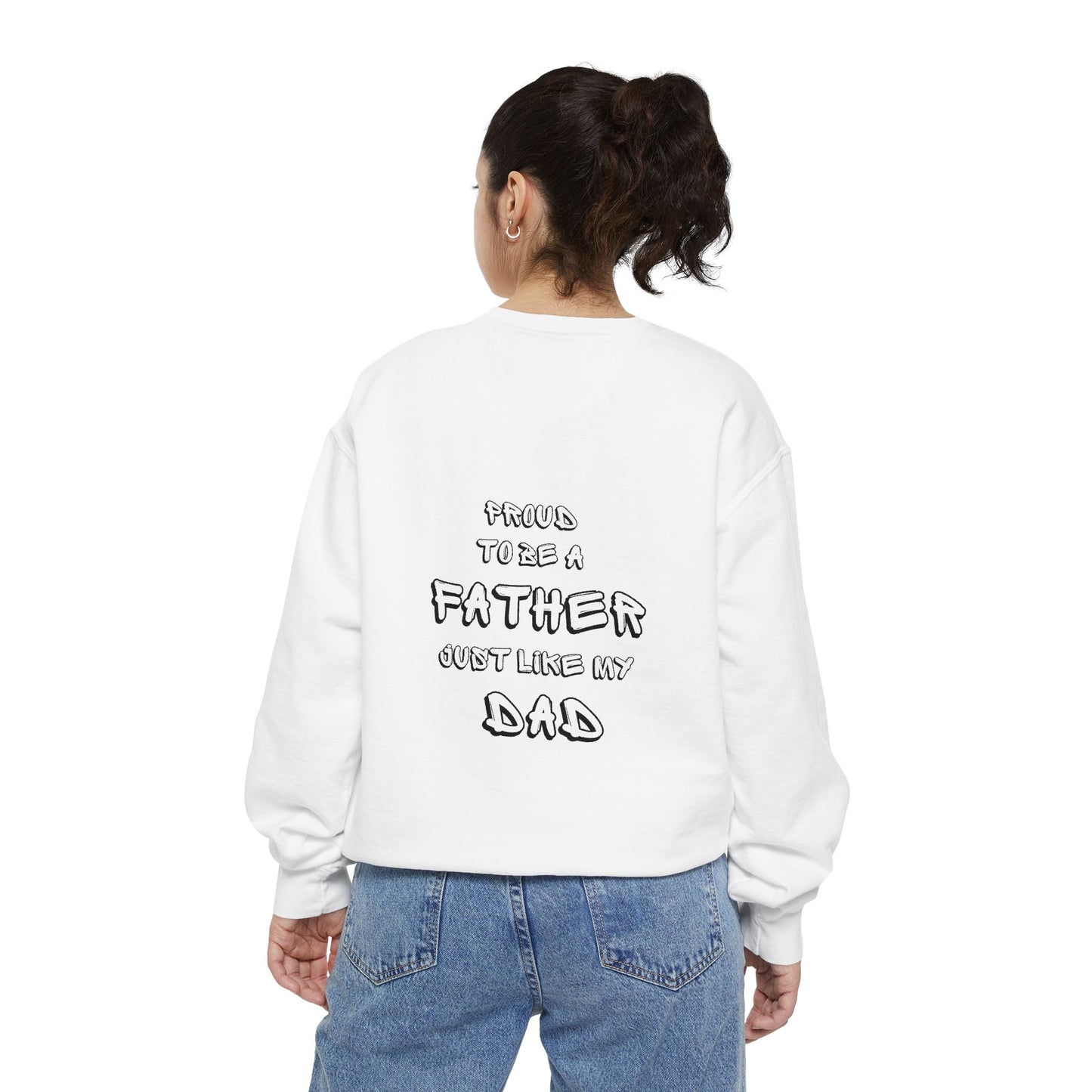 Proud Father's Sweatshirt - Cozy Dad/Father's Gift