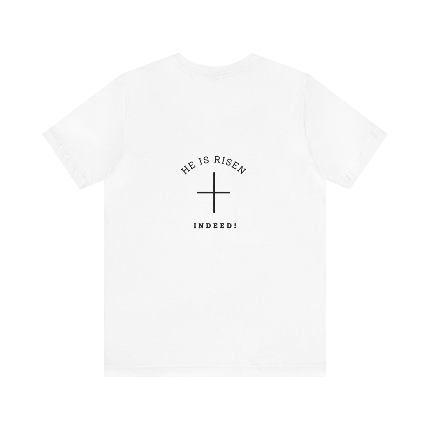 He is Risen Easter Religious Bible Verse Shirt, Christian Apparel