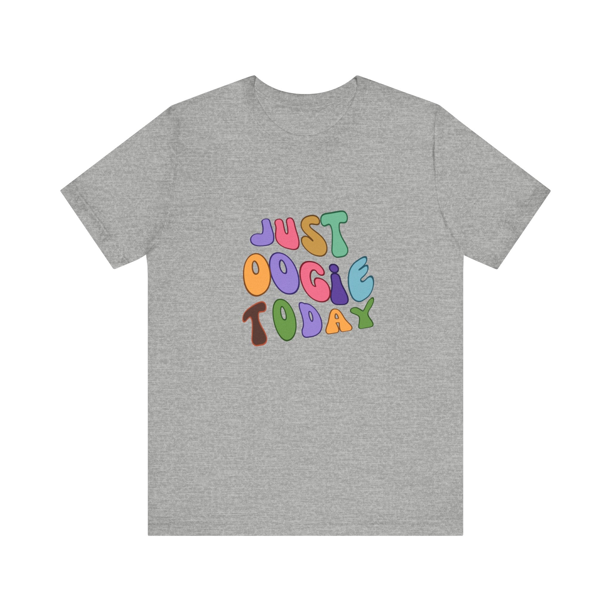 Just Oogie Unisex Short Sleeve Tee