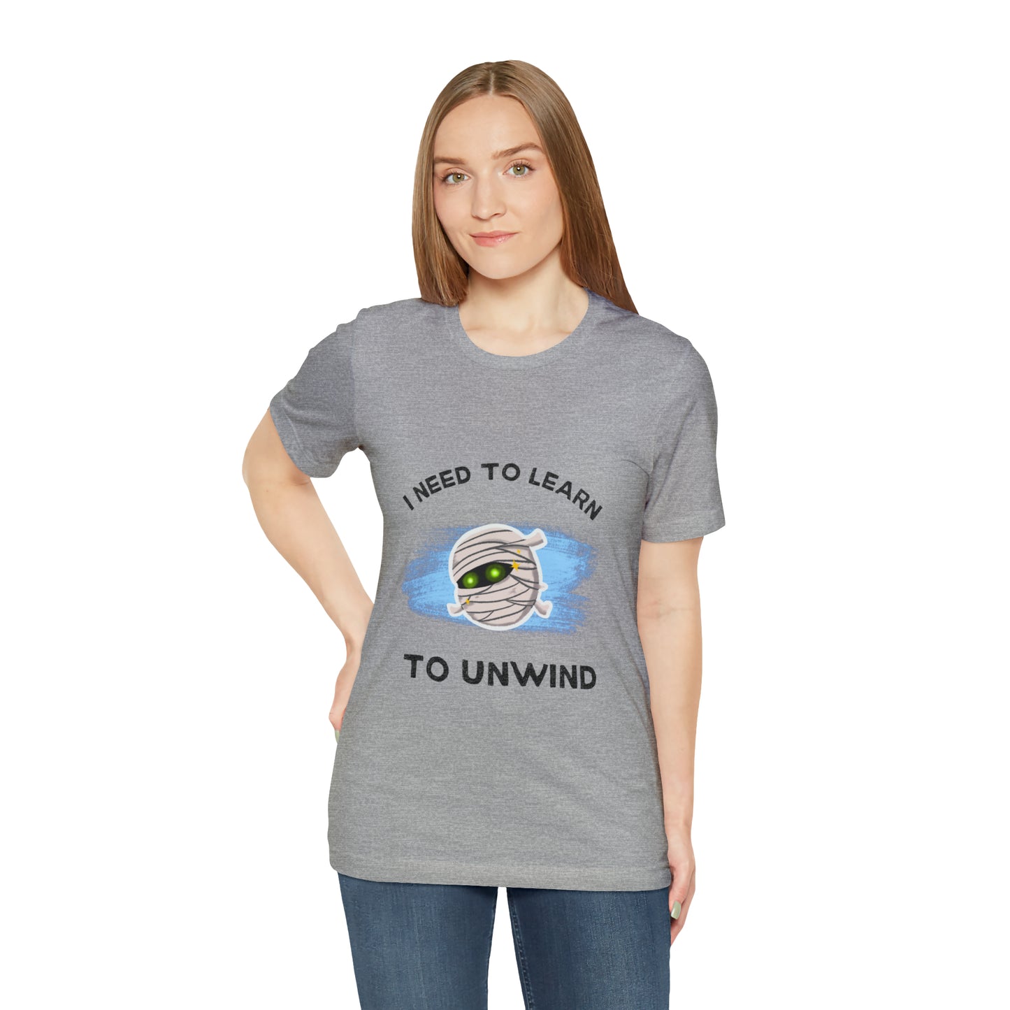 I need to learn to unwind spooktacular halloween Unisex Short Sleeve Tee