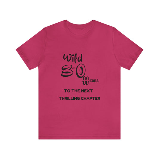 Unisex Jersey Birthday Slogan Merch Short Sleeve Tee