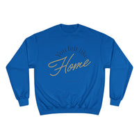 Home Vibes Sweatshirt — "You Felt Like Home" Cozy Crewneck