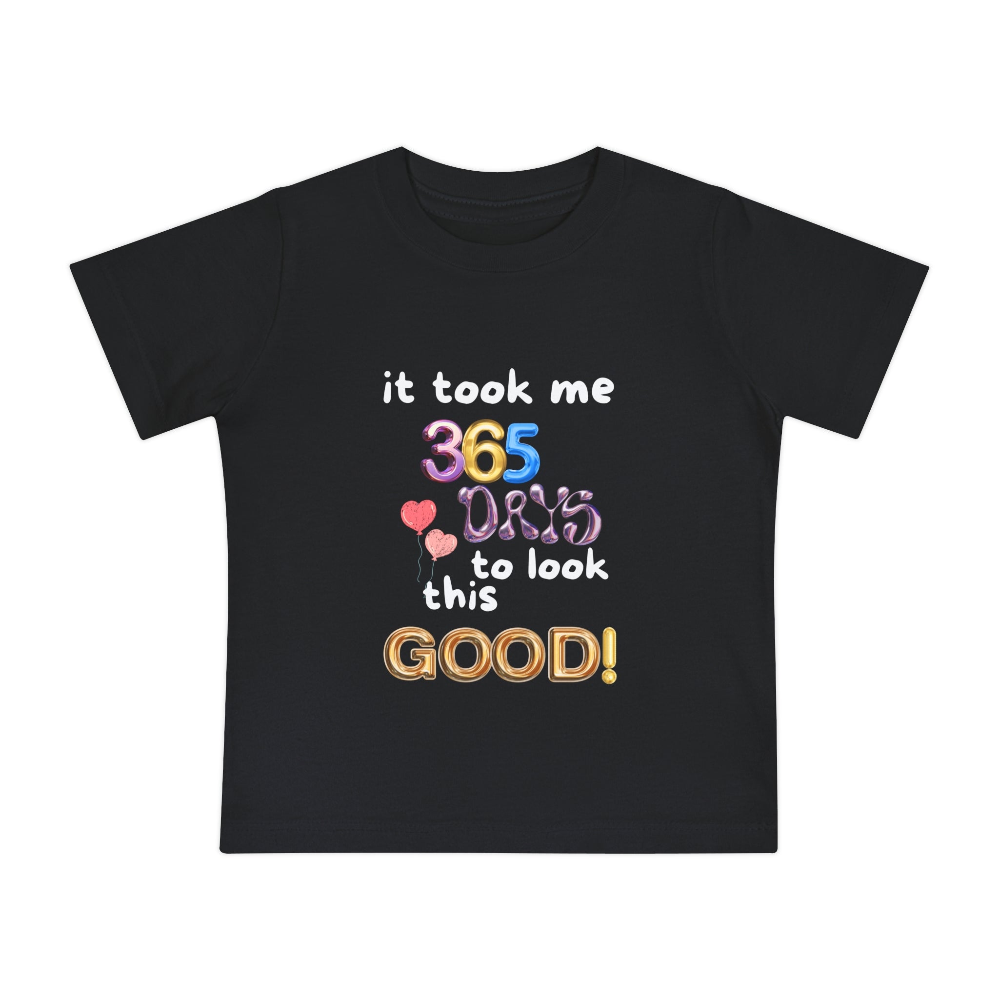 Baby Short Sleeve Birthday Humor T-Shirt