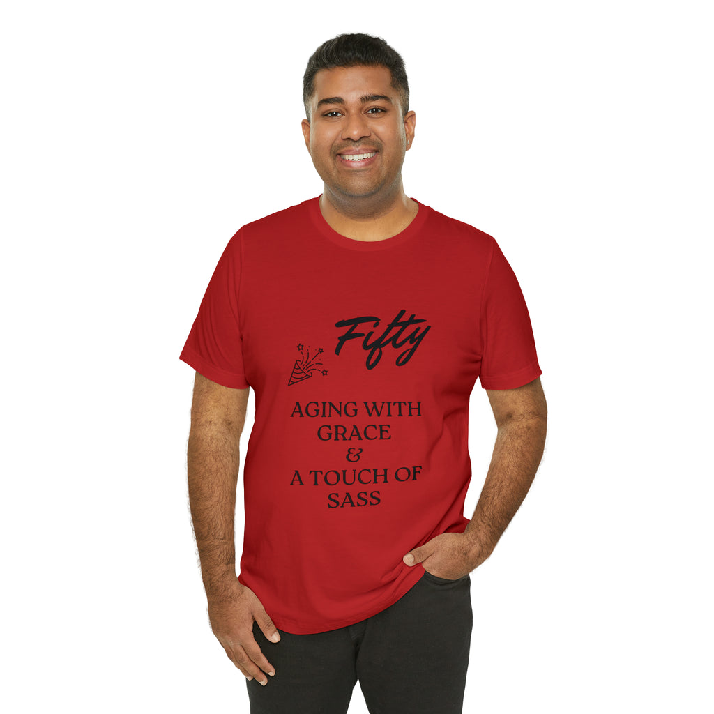 Unisex Jersey Short Sleeve Birthday Slogan Merch Tee