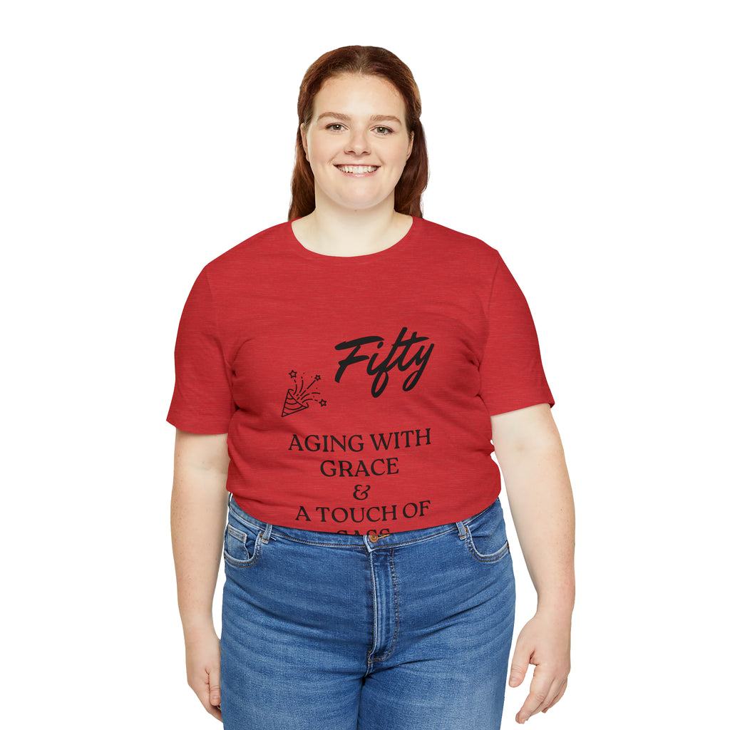 Unisex Jersey Short Sleeve Birthday Slogan Merch Tee