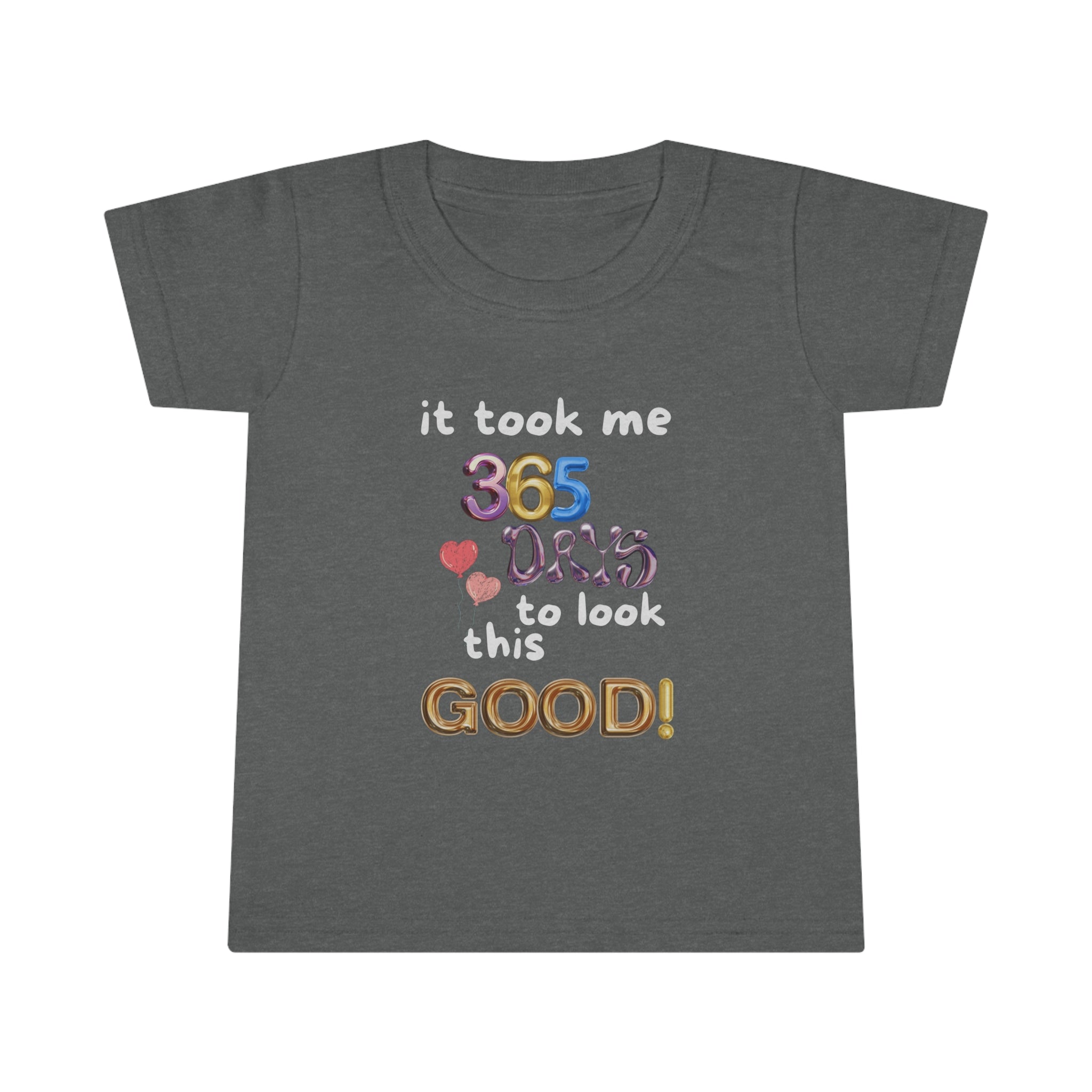 Toddler One Year Birthday Humor T-shirt