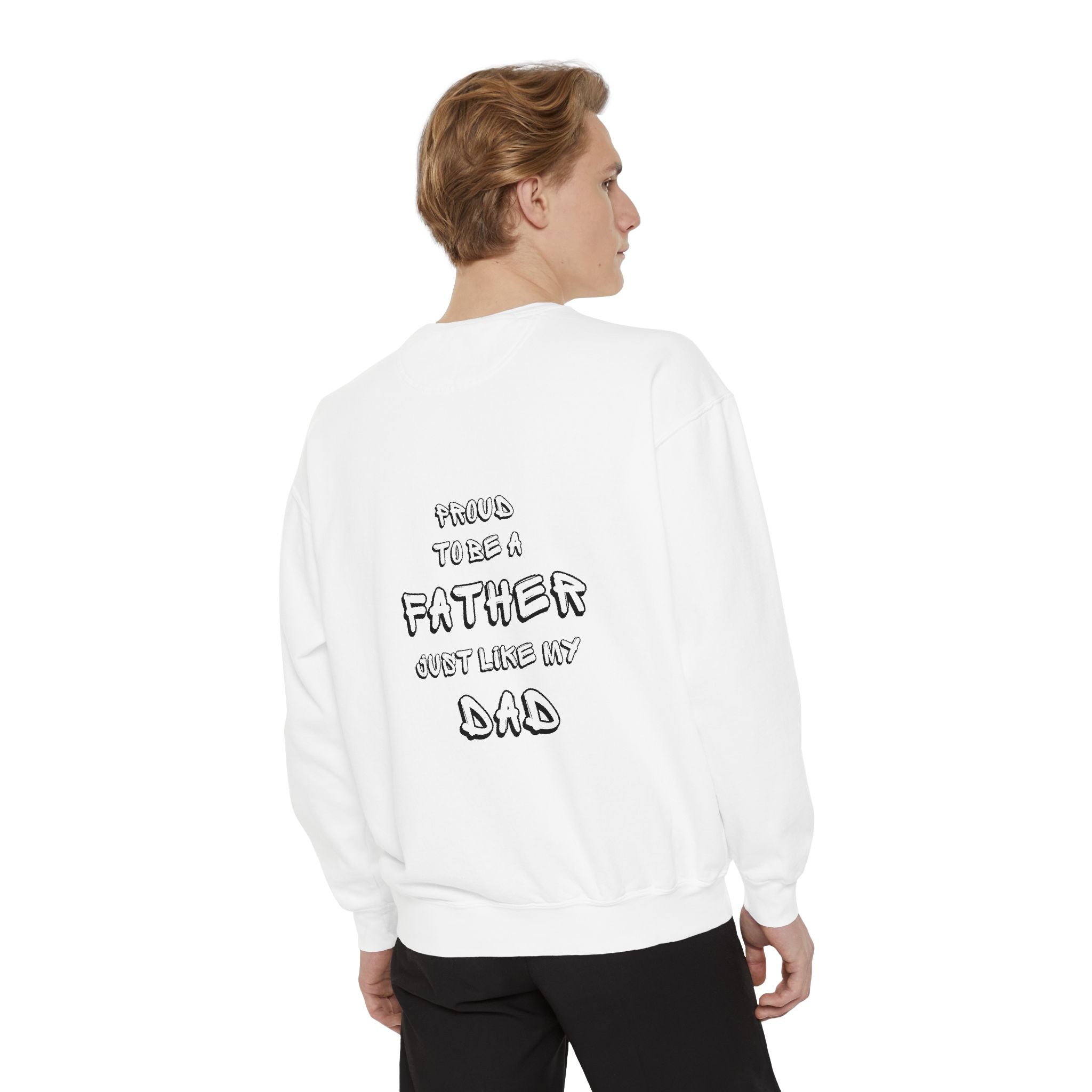 Proud Father's Sweatshirt - Cozy Dad/Father's Gift