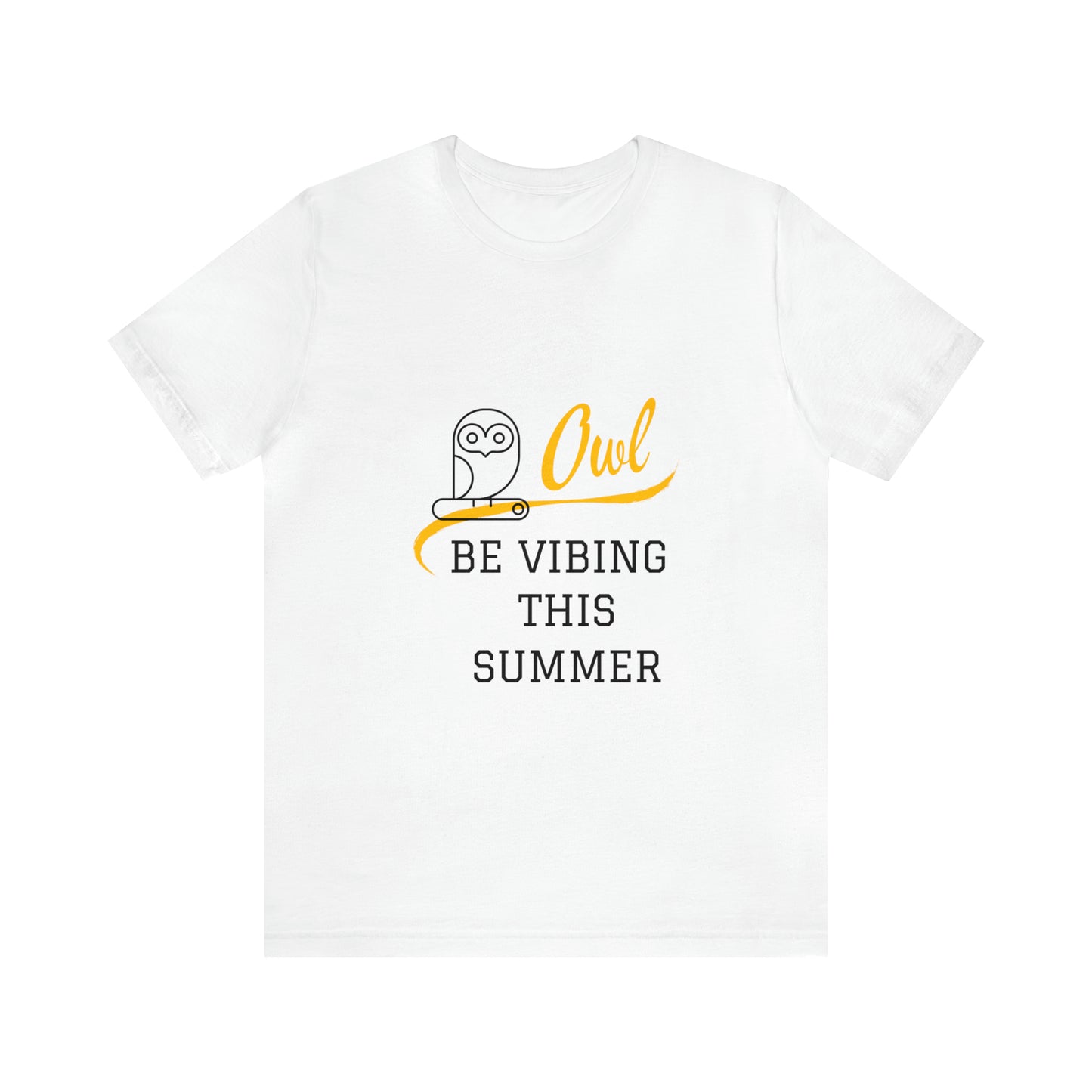 Unisex  Short Sleeve T-shirts Be Vibing This Summer