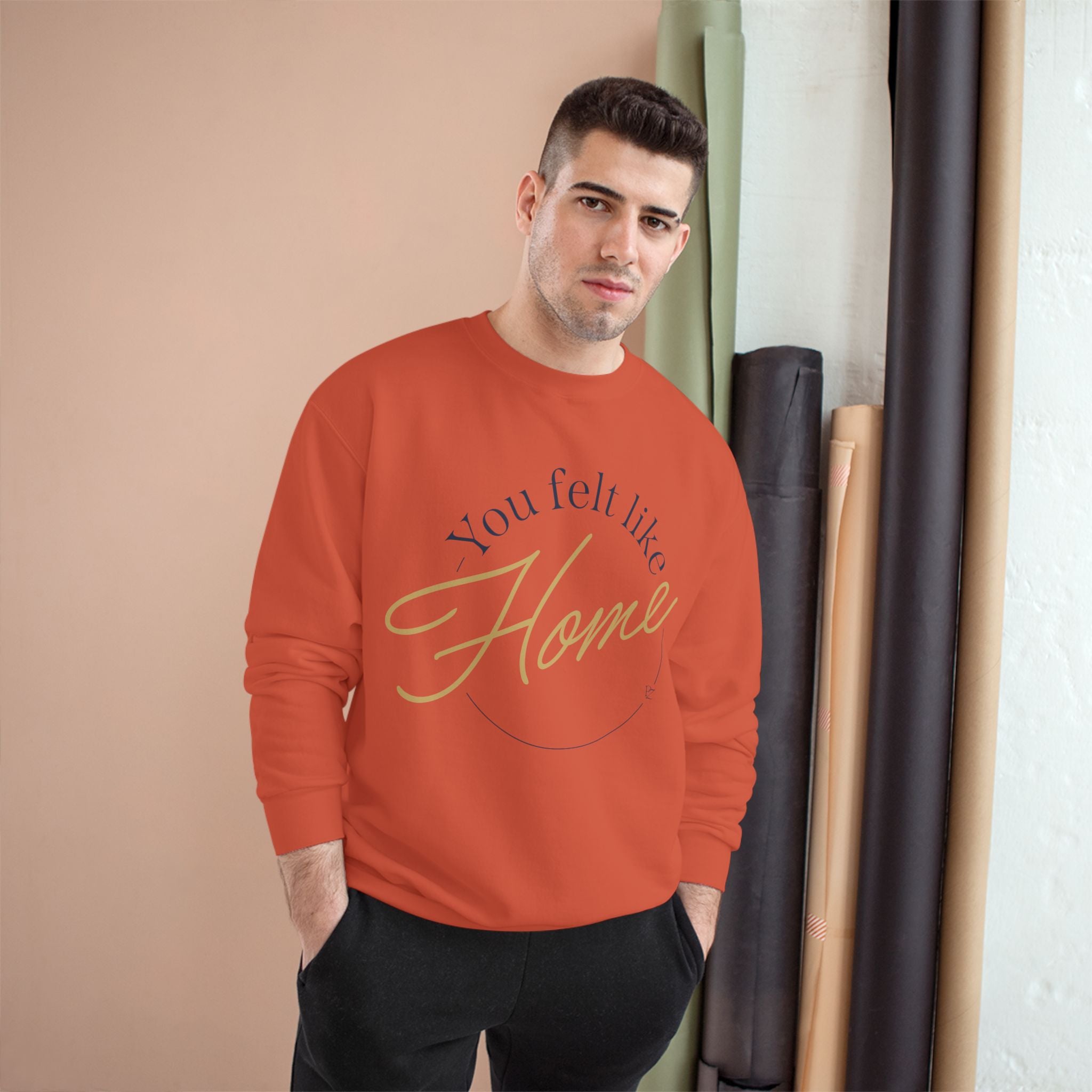 Home Vibes Sweatshirt — "You Felt Like Home" Cozy Crewneck