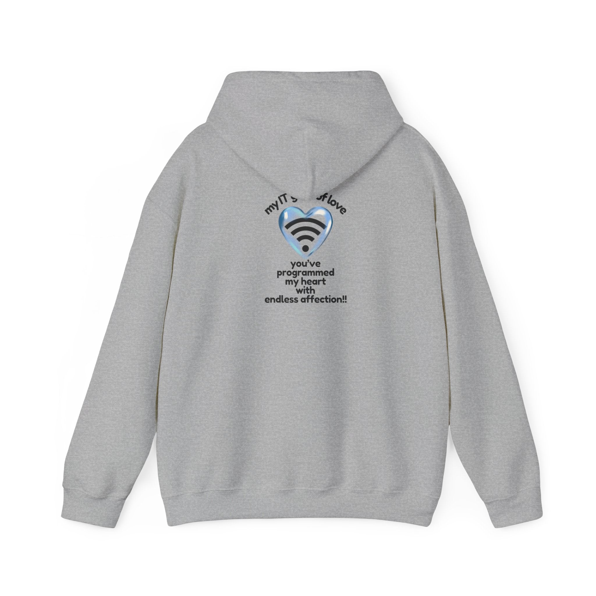 My IT Guru of Love Hooded Sweatshirt