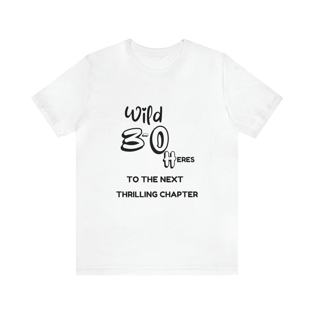 Unisex Jersey Birthday Slogan Merch Short Sleeve Tee