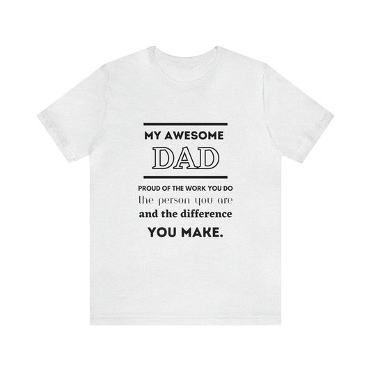 Unisex Short Sleeve T-shirt for Best Dad