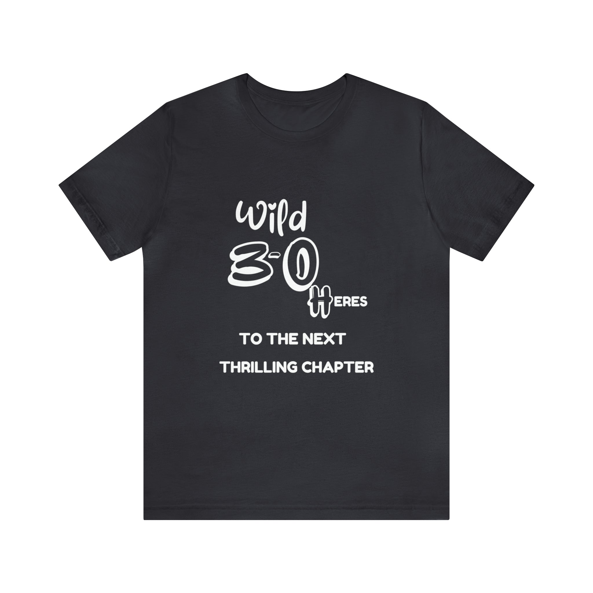 Unisex Jersey Birthday Slogan Merch Short Sleeve Tee