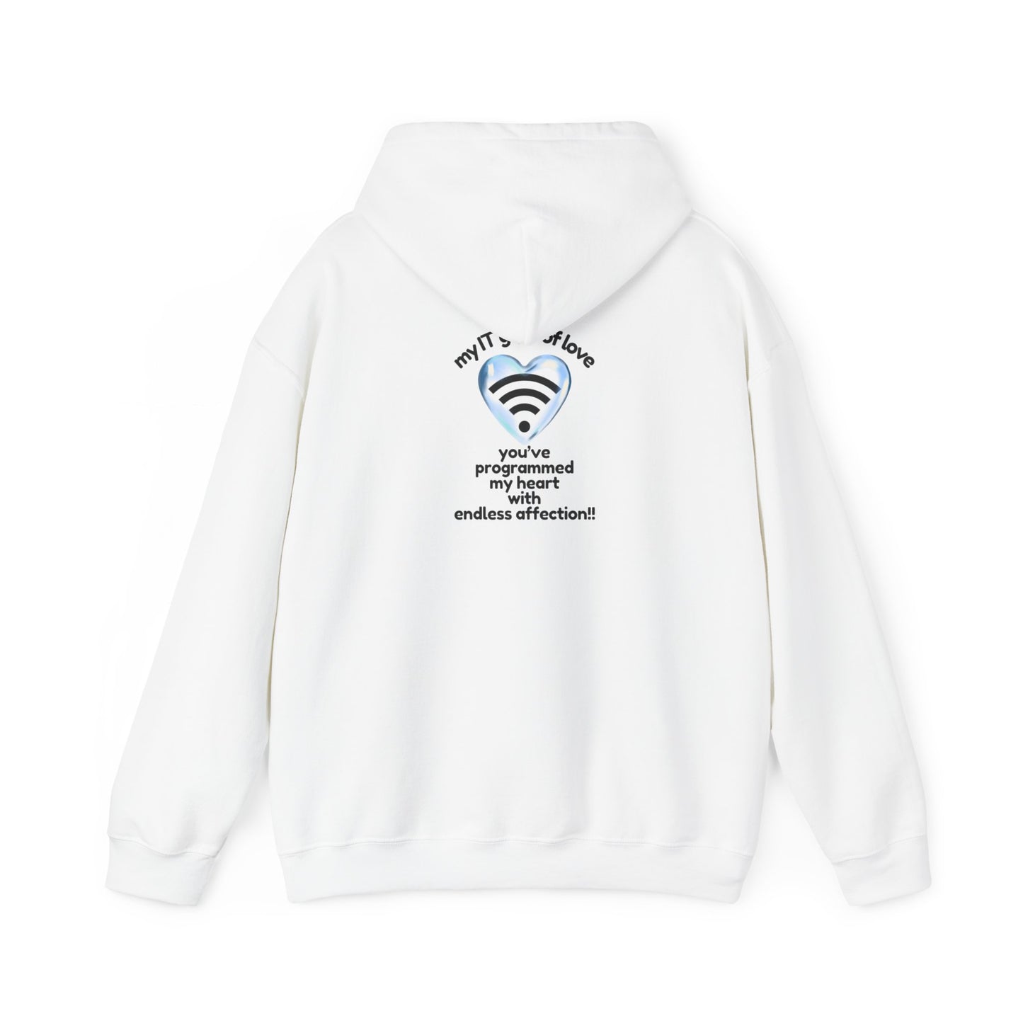 My IT Guru of Love,  Hooded Sweatshirt