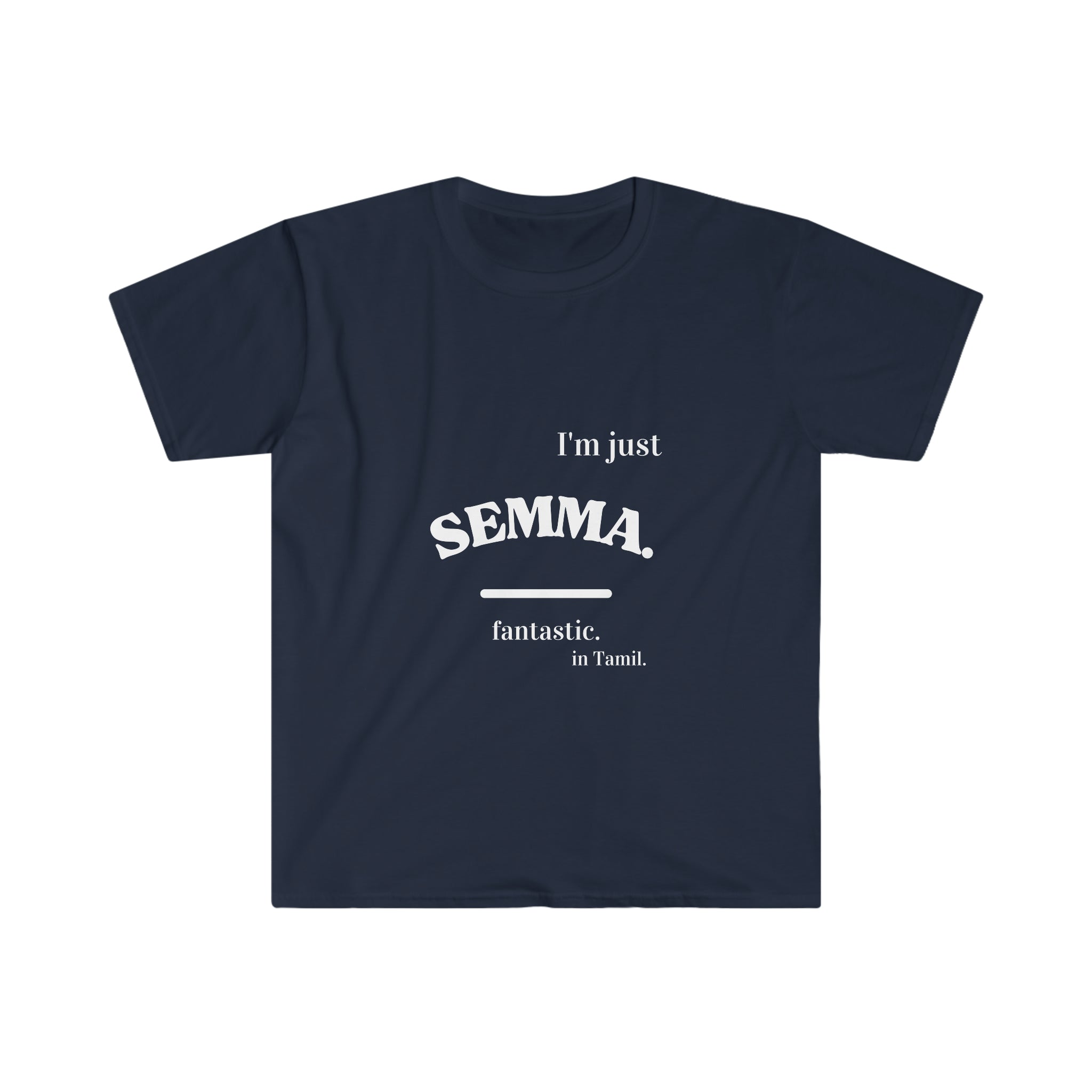 Unisex Soft style Ethnic Slogan Merch T-Shirt