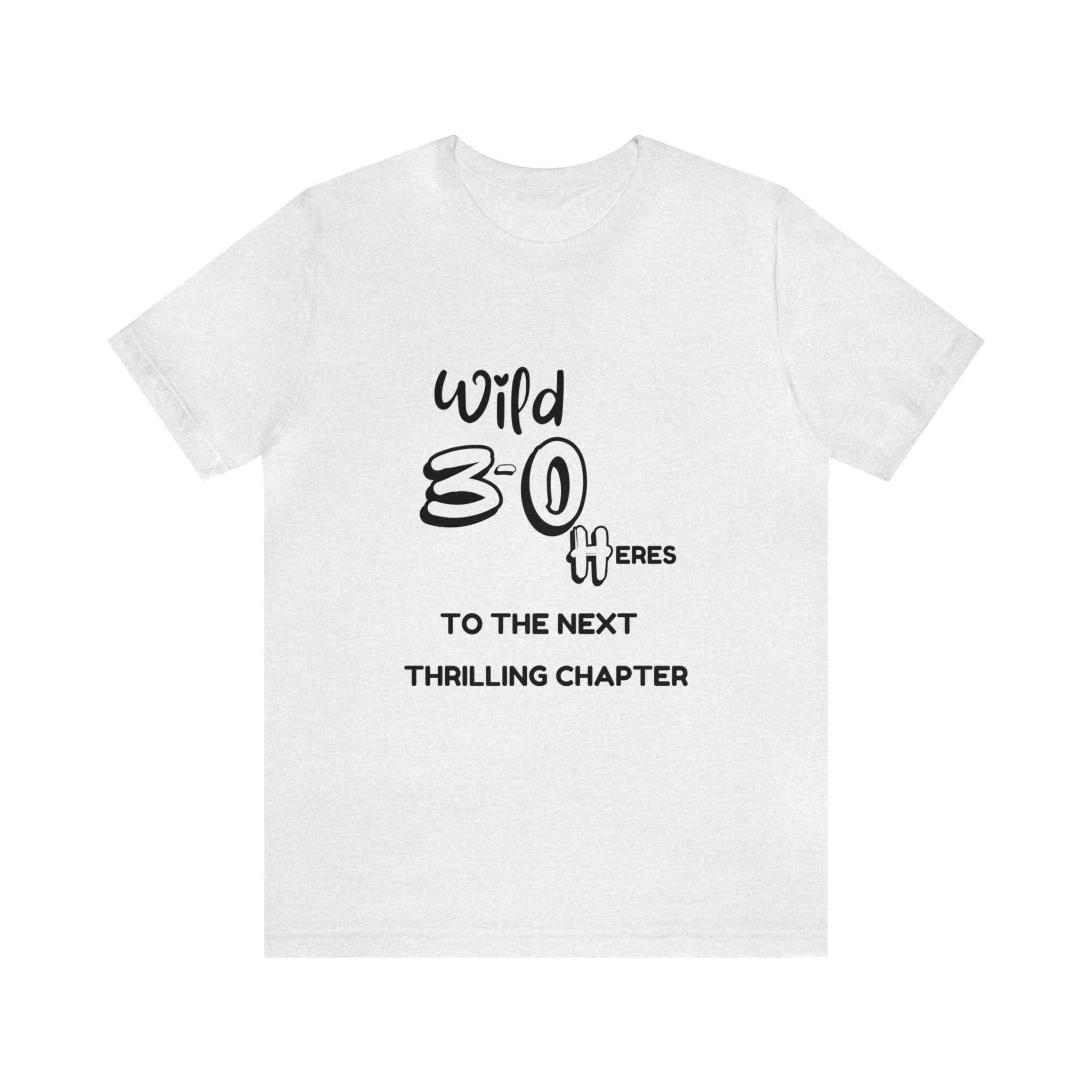 Unisex Jersey Birthday Slogan Merch Short Sleeve Tee