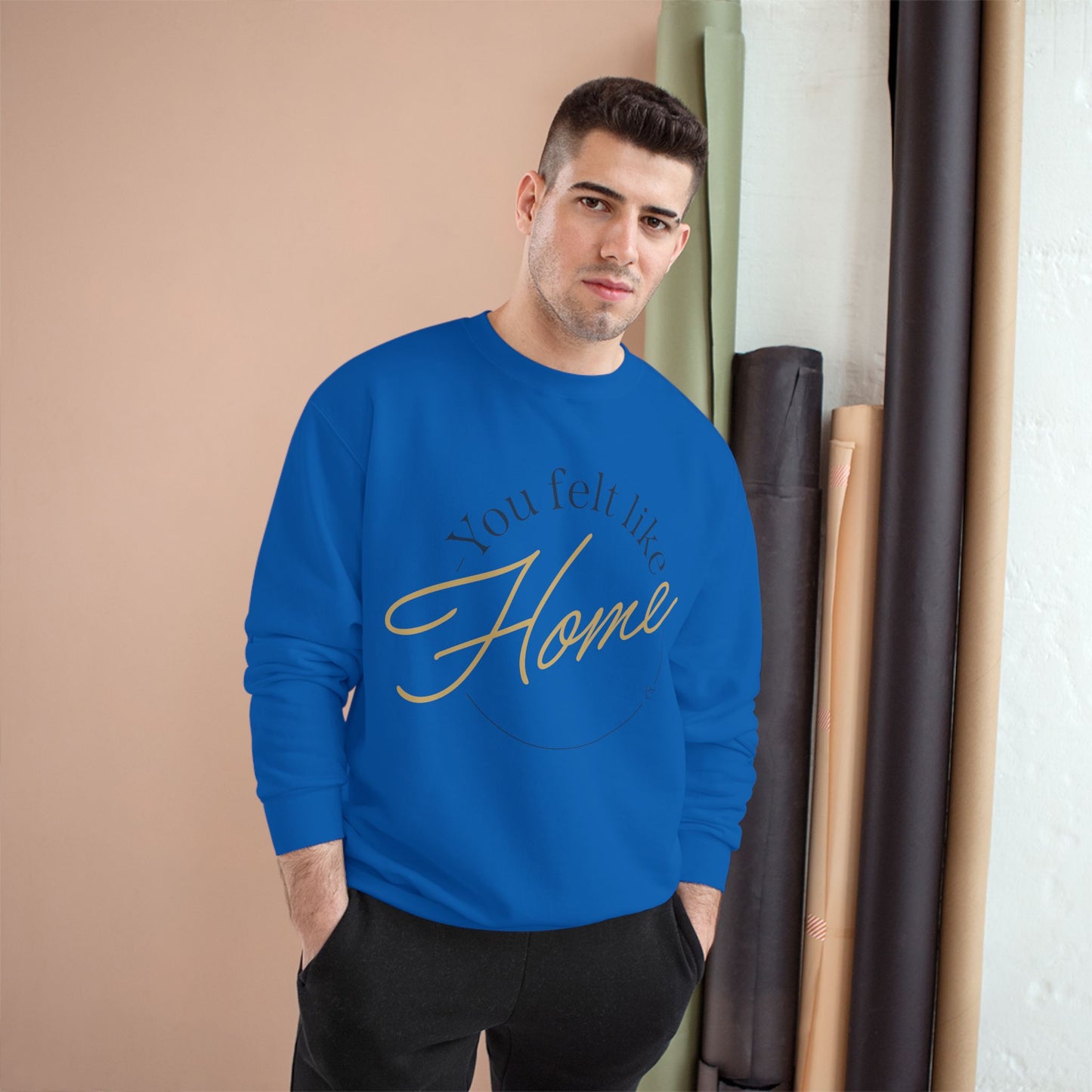 Home Vibes Sweatshirt — "You Felt Like Home" Cozy Crewneck
