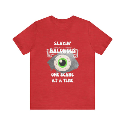 Unisex Slayin' Halloween Short Sleeve Tee