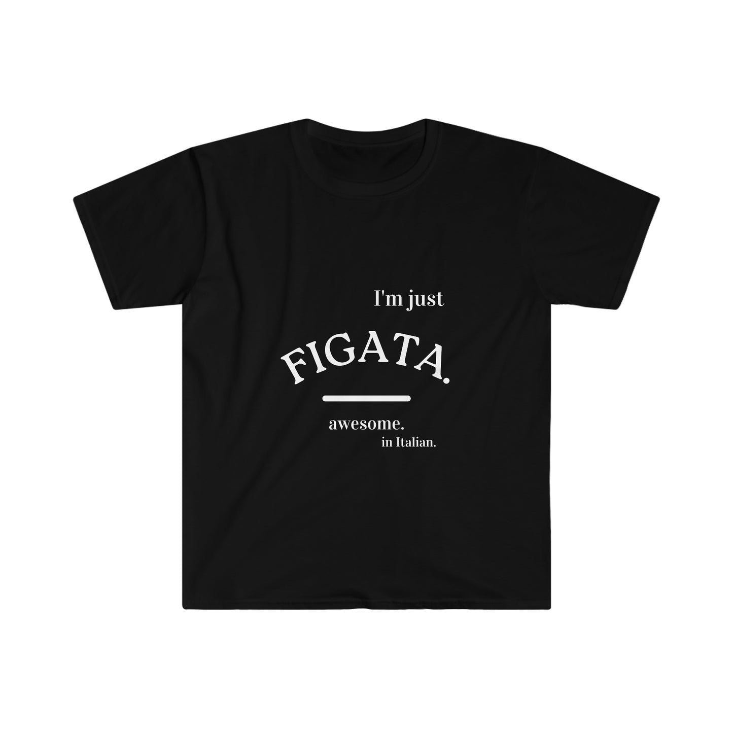 Unisex Soft style T-Shirt,Ethnic Slogan Merch, Proud expression from Italy , i am a proud Italian