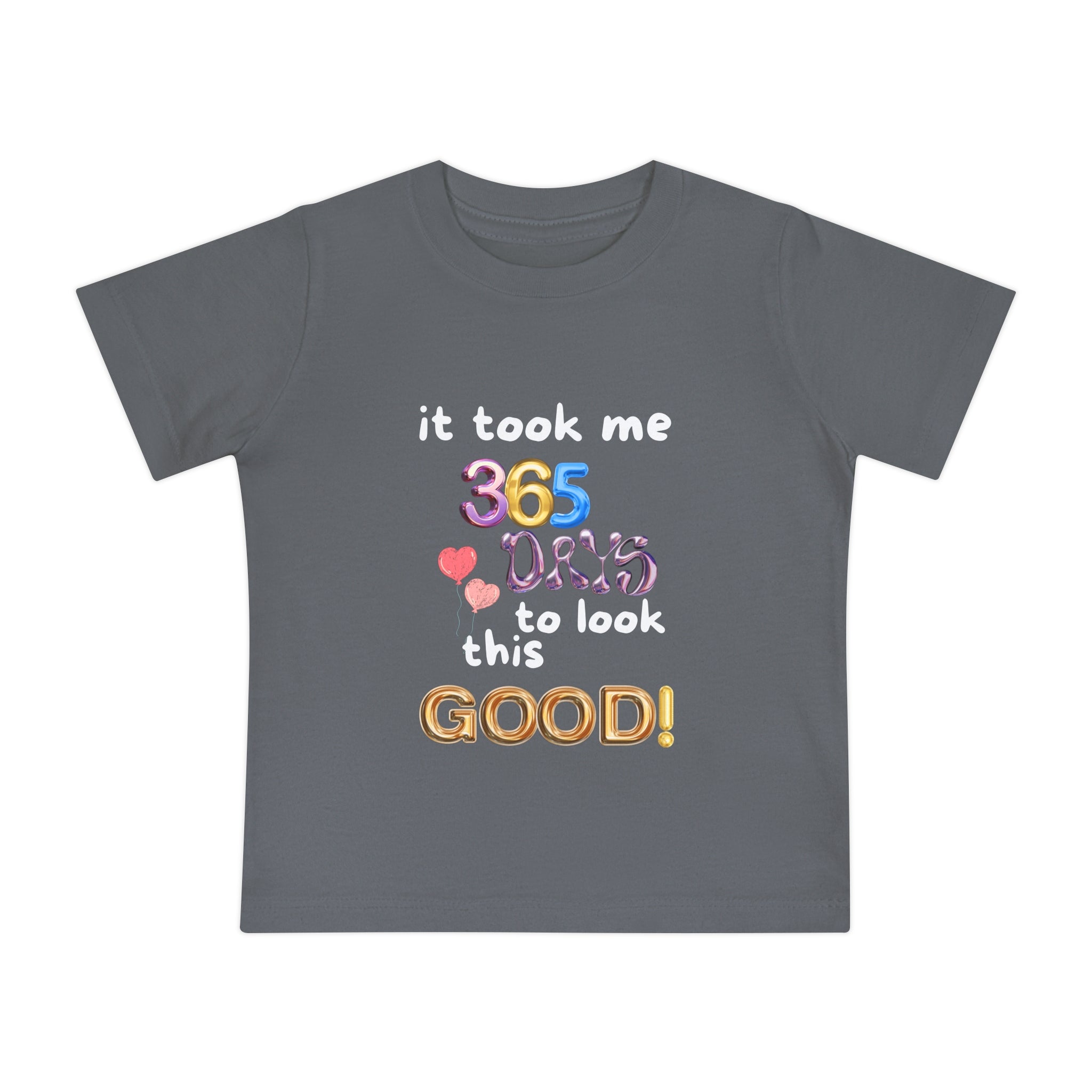 Baby Short Sleeve Birthday Humor T-Shirt