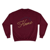 Home Vibes Sweatshirt — "You Felt Like Home" Cozy Crewneck