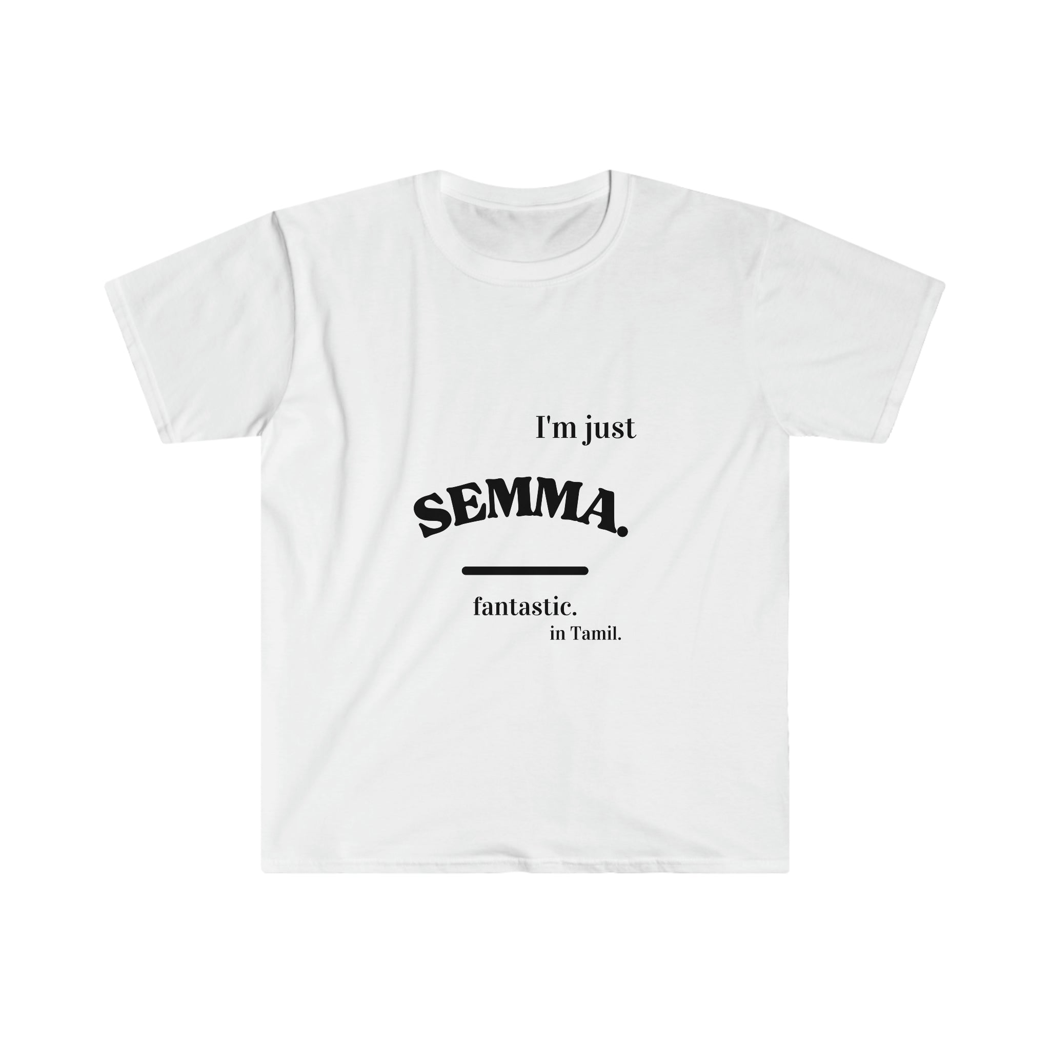 Unisex Soft style Ethnic Slogan Merch T-Shirt