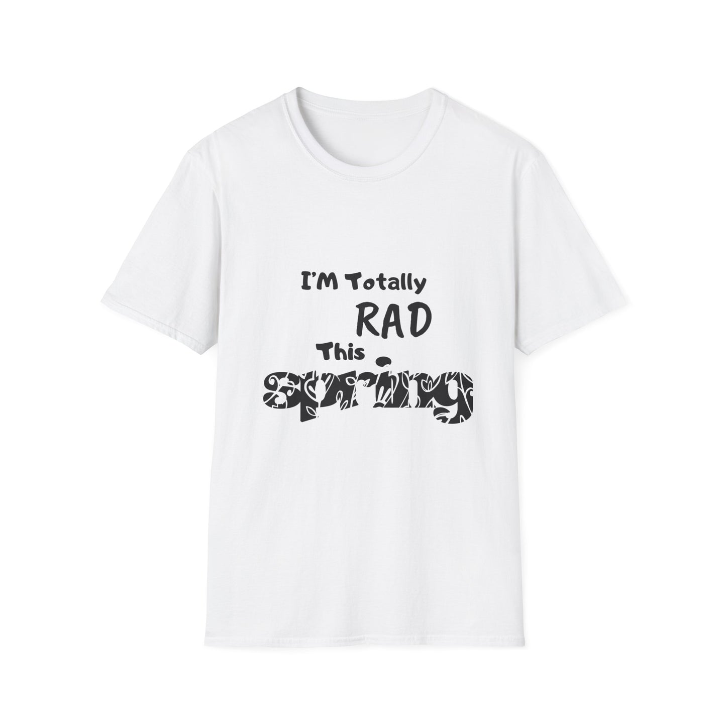 Printz for Zoey, Soft style RAD Spring T-Shirt