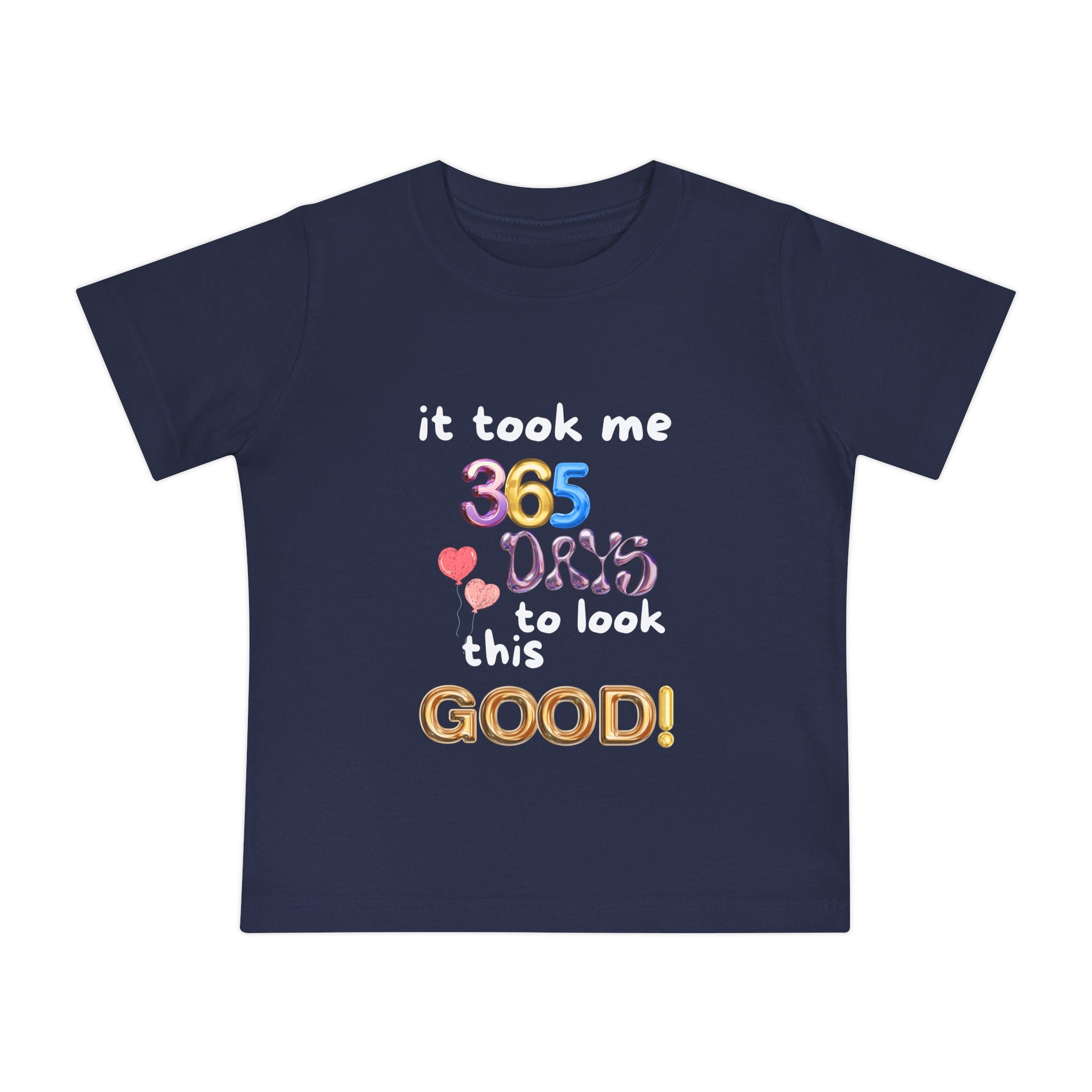 Baby Short Sleeve Birthday Humor T-Shirt