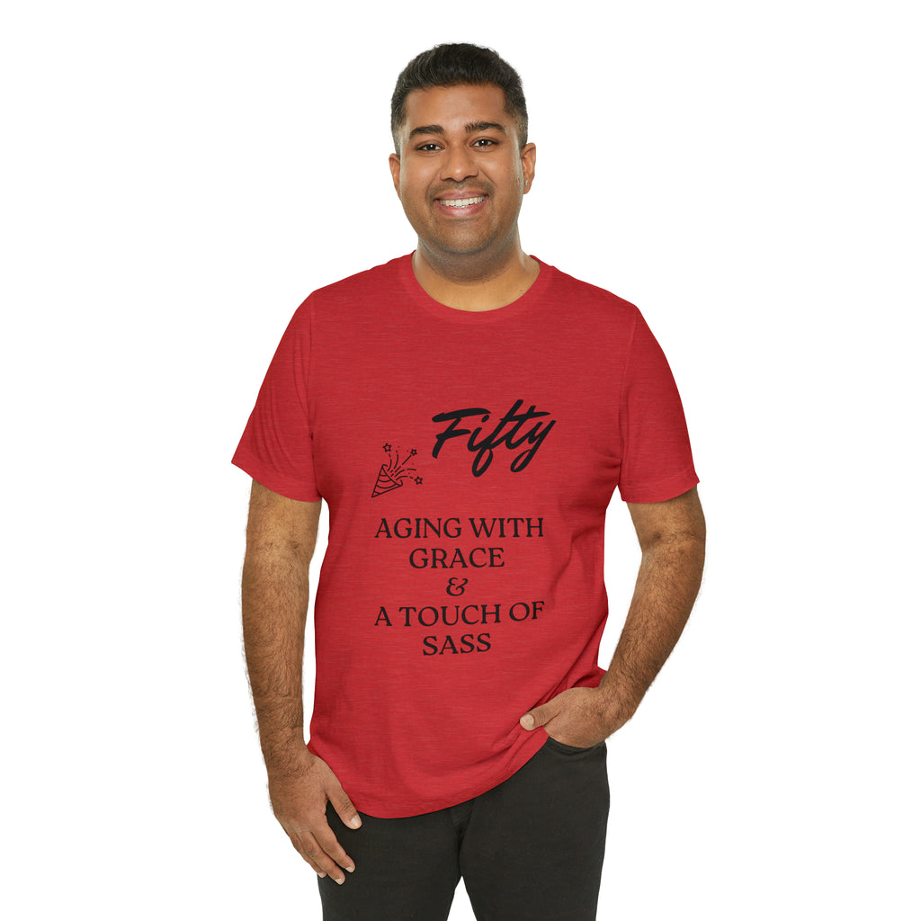 Unisex Jersey Short Sleeve Birthday Slogan Merch Tee
