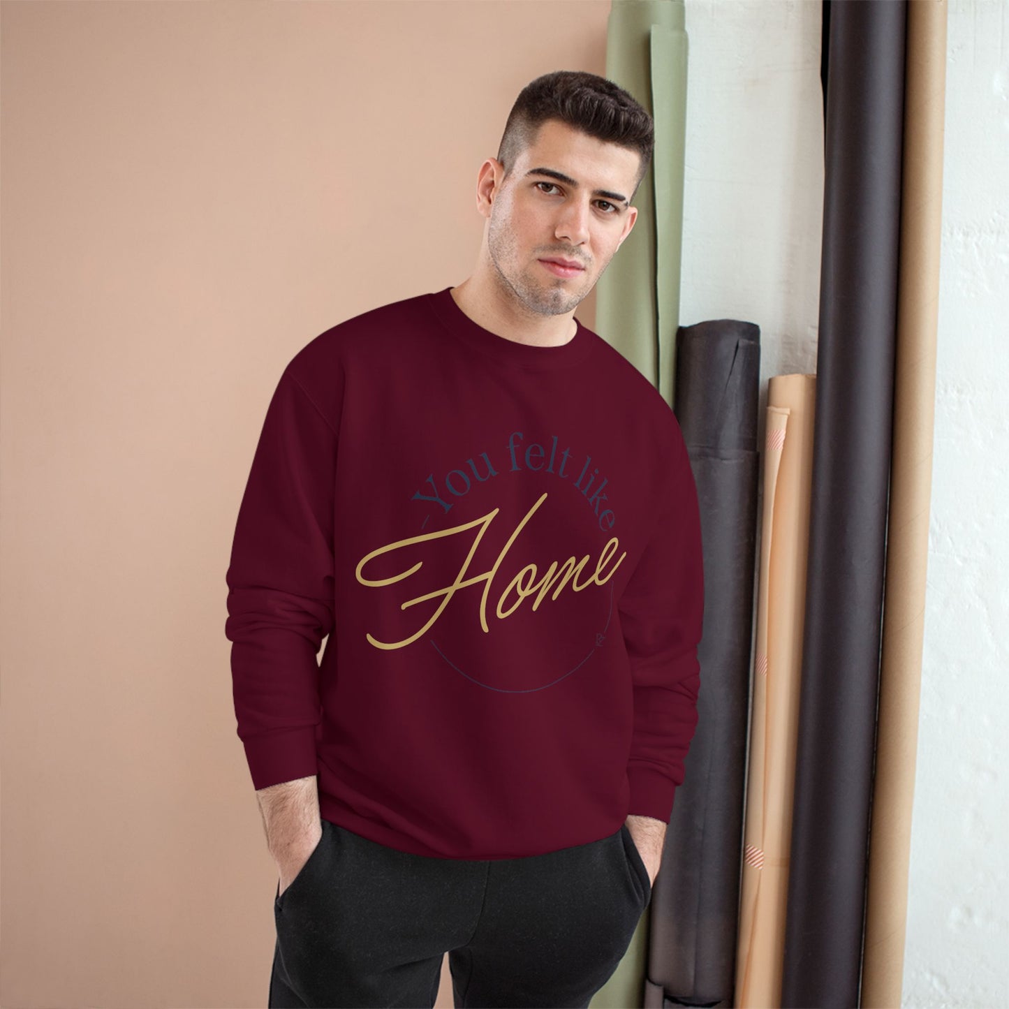 Home Vibes Sweatshirt — "You Felt Like Home" Cozy Crewneck