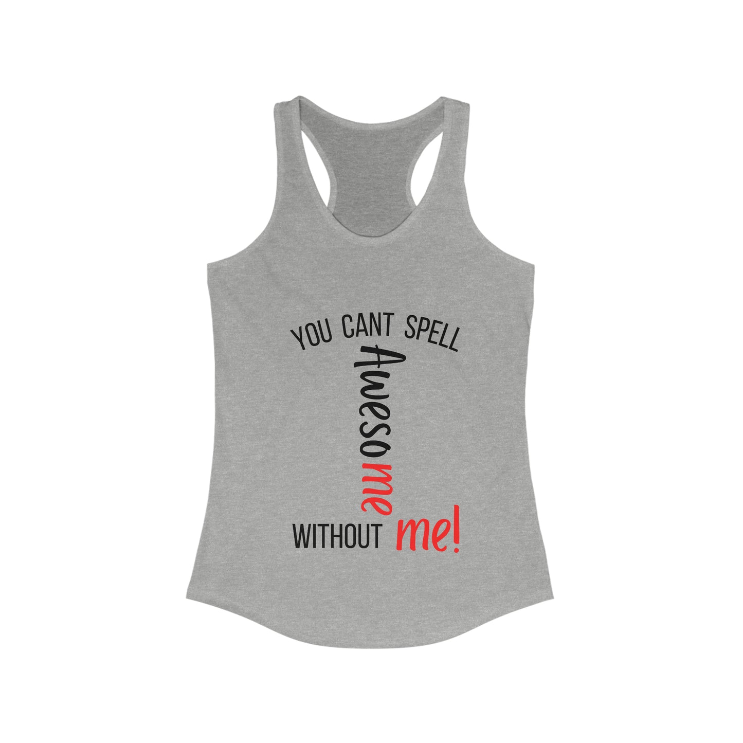 Awesome me, Women's Ideal Racerback Tank