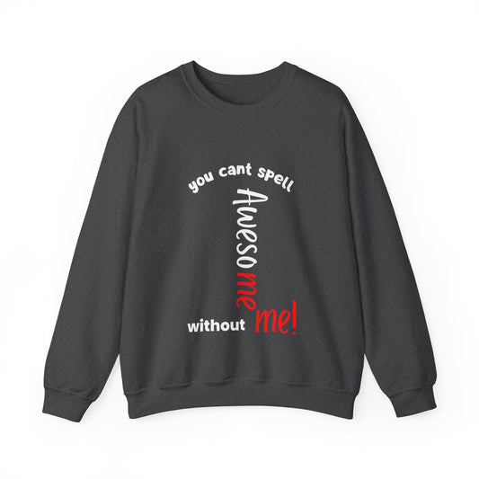 Awesome me, Unisex  Crewneck Sweatshirt